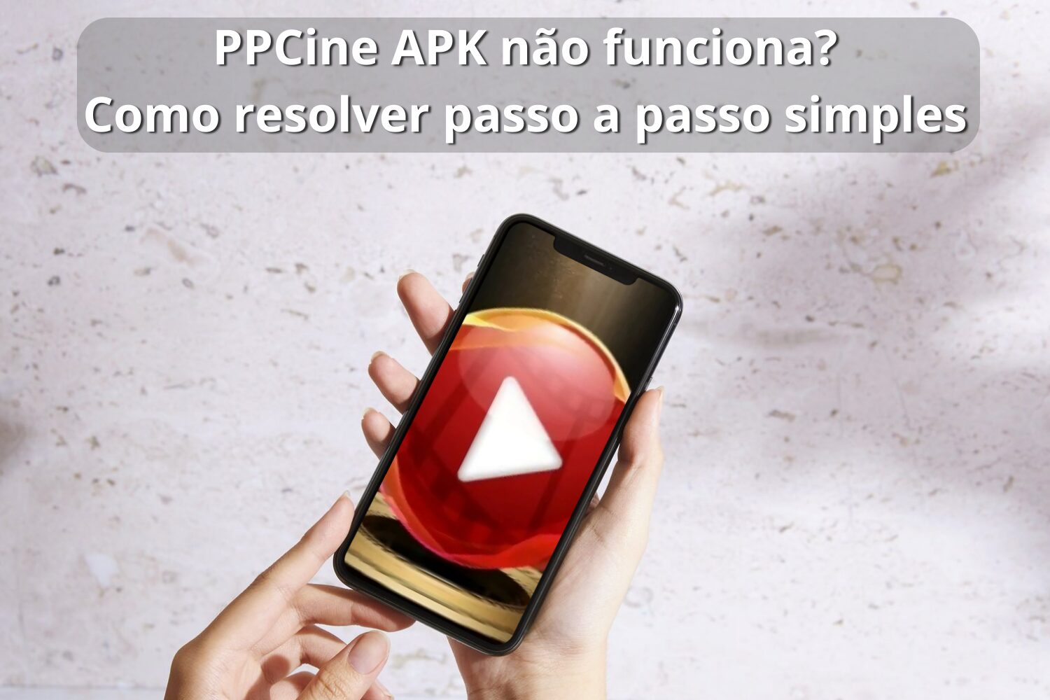 PPCine APK não funciona
